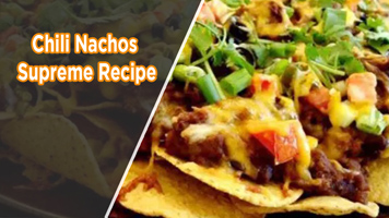 Chili Nachos Supreme Recipe